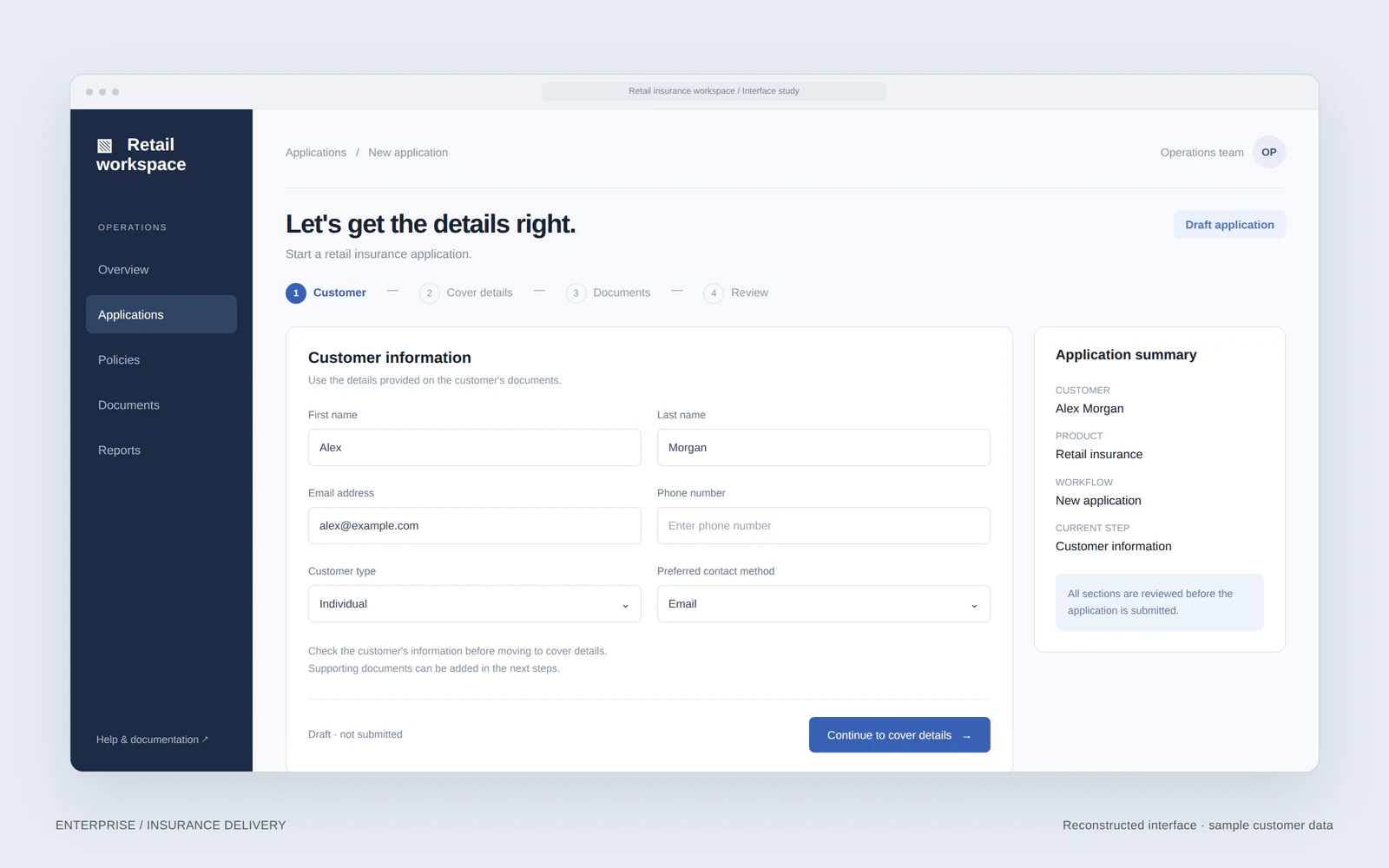 Illustrative retail insurance application workflow with sample customer information.